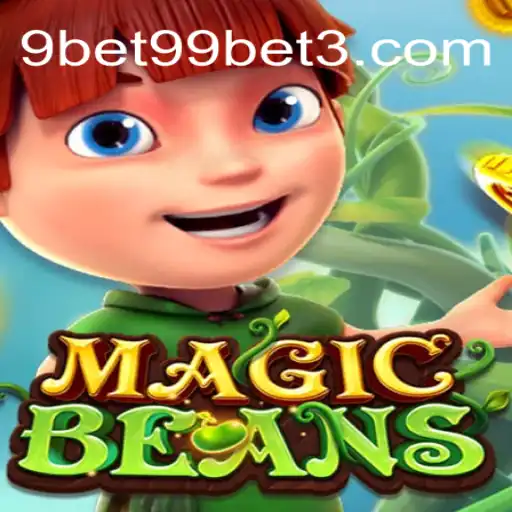 Descubra o Empolgante Mundo de MAGICBEANS e as Oportunidades com 9bet99.net